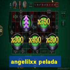 angelilxx pelada